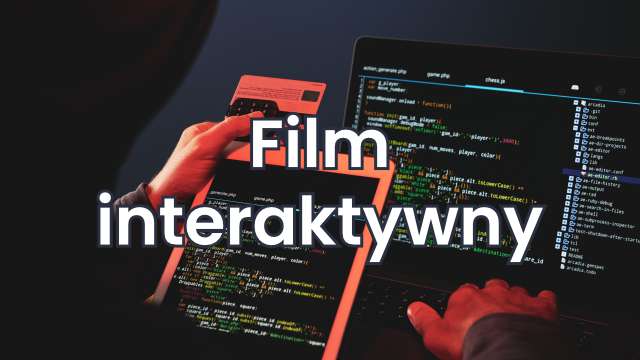 Cyberbezpieczeństwo - Film interaktywny
